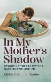 In My Mother's Shadow (eBook, ePUB)