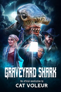Cover Graveyard Shark: The Novelization (eBook, ePUB)