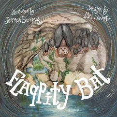 Flappity Bat (eBook, ePUB) - Swartz, Mel