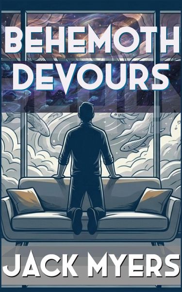 Behemoth Devours (eBook, ePUB)