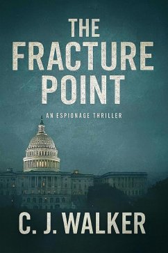 The Fracture Point (eBook, ePUB) - Walker, C. J.