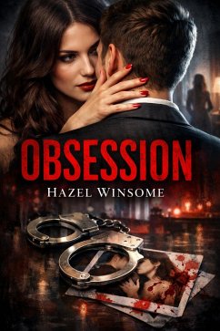 Obsession (eBook, ePUB) - Winsome, Hazel
