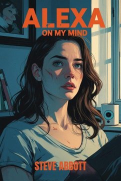 Alexa On My Mind (eBook, ePUB) - Abbott, Steve