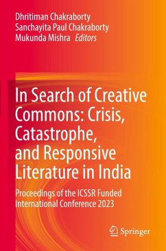 In Search of Creative Commons: Crisis, Catastrophe, and Responsive Literature in India