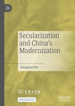 Secularization and China's Modernization - Wu, Zhongmin Secularization and China's Modernization - Wu, Zhongmin