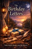 The Birthday Letters (DELUXE EDITION w/BONUS CONTENT) (eBook, ePUB)