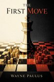The First Move (eBook, ePUB)