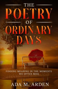 Cover The Poetry of Ordinary Days (eBook, ePUB)