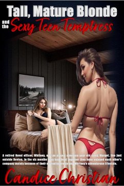Cover Tall, Mature Blonde and the Sexy, Teen Temptress (eBook, ePUB)