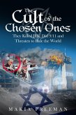 The Cult of the Chosen Ones (eBook, ePUB)