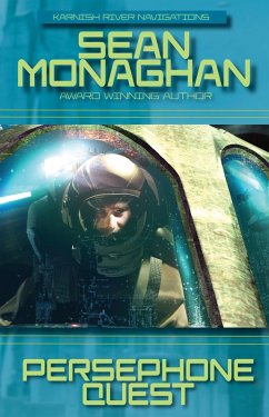 Persephone Quest (Karnish River Navigations) (eBook, ePUB) - Monaghan, Sean