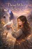 Those Who Believe (eBook, ePUB)