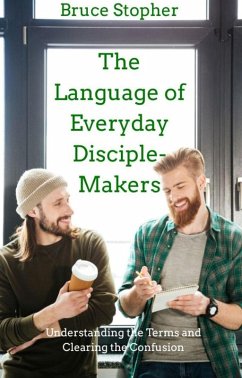 Cover The Language of Everyday Disciple-Makers (eBook, ePUB)