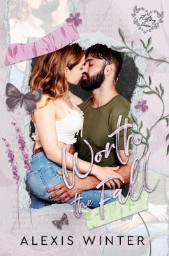 Worth the Fall (Flirting with Forever, #2) (eBook, ePUB) - Winter, Alexis