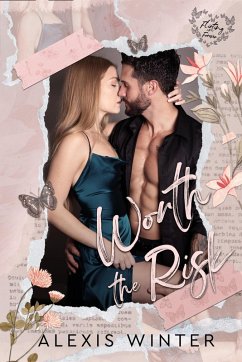 Worth the Risk (Flirting with Forever, #1) (eBook, ePUB) - Winter, Alexis
