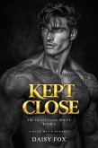 Kept Close: Dark Mafia Romance (The Glass Cage Series, #1) (eBook, ePUB)