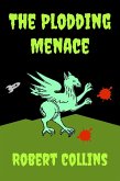 The Plodding Menace (eBook, ePUB)