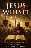 Jesus Wills It (eBook, ePUB)