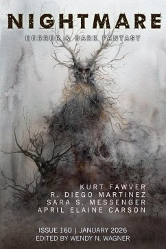 Nightmare Magazine, Issue 160 (January 2026) (eBook, ePUB) - Wagner, Wendy N. Nightmare Magazine, Issue 160 (January 2026) (eBook, ePUB) - Wagner, Wendy N.
