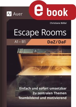 Escape Rooms DaZ-DaF A1-B1 (eBook, PDF) - Bößel, Christiane