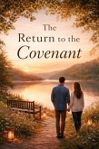 The Return to the Covenant (eBook, ePUB)