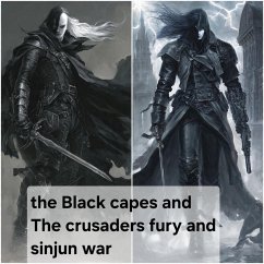 Cover The Black capes and The crusaders fury and sinjun war (eBook, ePUB)