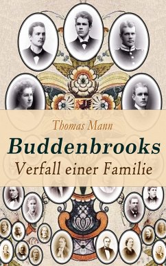 Buddenbrooks (eBook, ePUB) - Mann, Thomas