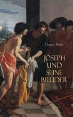 Joseph und seine Brüder (eBook, ePUB)