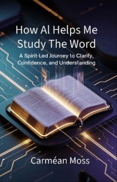 Cover How AI Helps Me Study The Word (eBook, ePUB)