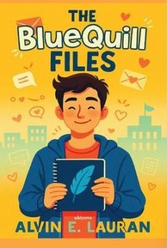 The BlueQuill Files (eBook, ePUB) - Alvin E. Lauran