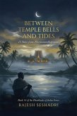 Between Temple Bells and Tides (Heartbeats of India, #14) (eBook, ePUB)