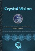 Crystal Vision (The Landscape Architect, #4) (eBook, ePUB)
