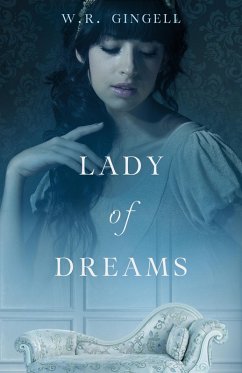 Lady of Dreams (eBook, ePUB) - Gingell, W. R.
