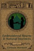 Embroidered Hearts & Natural Instincts (eBook, ePUB)