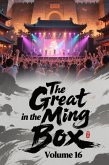 The Great Ming in the Box, Volume 16 (eBook, ePUB)