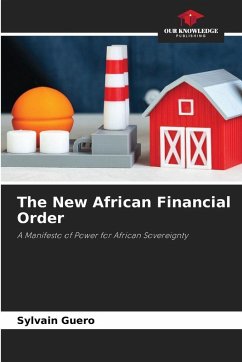 The New African Financial Order - Guero, Sylvain