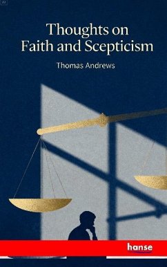 Thoughts on Faith and Scepticism