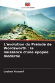 L'évolution du Prélude de Wordsworth : la naissance d'une épopée moderne