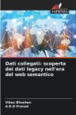 Dati collegati: scoperta dei dati legacy nell'era del web semantico