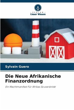 Die Neue Afrikanische Finanzordnung - Guero, Sylvain