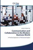 Communication and Collaboration in the Modern Business World