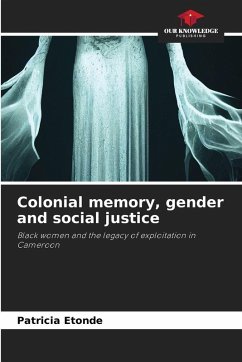 Cover Colonial memory, gender and social justice