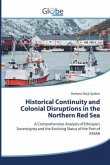 Historical Continuity and Colonial Disruptions in the Northern Red Sea