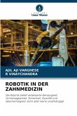 ROBOTIK IN DER ZAHNMEDIZIN