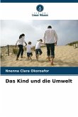 Das Kind und die Umwelt