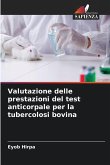 Valutazione delle prestazioni del test anticorpale per la tubercolosi bovina