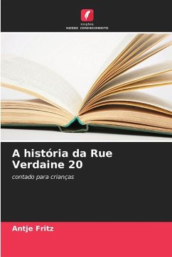 A história da Rue Verdaine 20 - Fritz, Antje