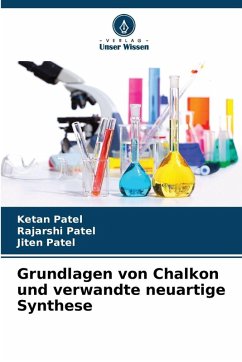 Cover Grundlagen von Chalkon und verwandte neuartige Synthese