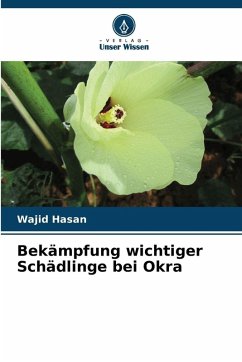Cover Bekämpfung wichtiger Schädlinge bei Okra
