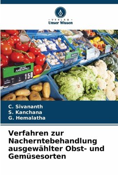 Cover Verfahren zur Nacherntebehandlung ausgewählter Obst- und Gemüsesorten